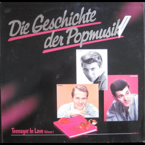 Various - Die Geschichte Der Popmusik - Teenager In Love Volume 1 [1LP]
