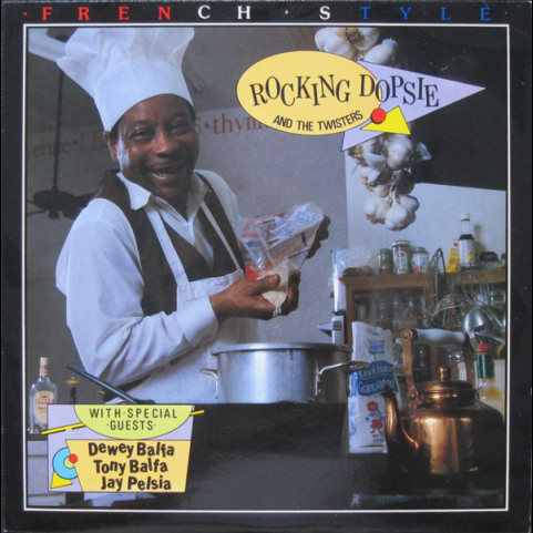 Rocking Dopsie & The Cajun Twisters - French Style (1981) [1LP]