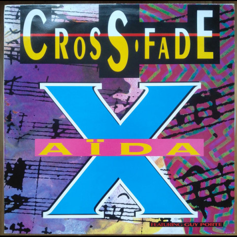 Cross-Fade - X-Aida (1993) [12"]