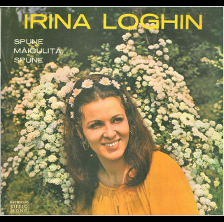 Irina Loghin - Spune Măiculiță, Spune (1975) [1LP]