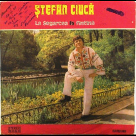 Ștefan Ciucă - La Segarcea La Fîntînă [1LP]