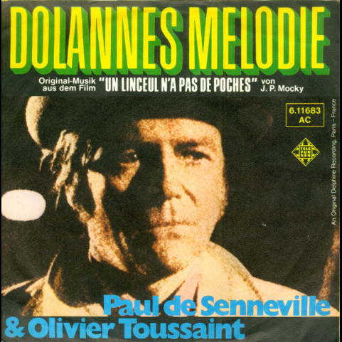 Paul de Senneville & Olivier Toussaint - Dolannes Melodie (1975) [7"]