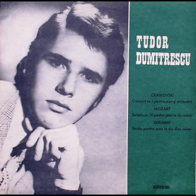 Tudor Dumitrescu - Concert Nr. 1 Pentru Pian Și Orchestră / Sonata Nr. 14 Pentru Pian În Do Minor / Studiu Pentru Pian În Do Diez (1979) [1LP]