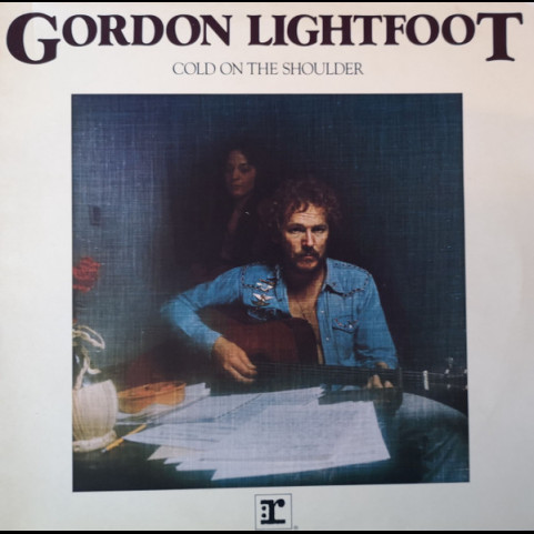 Gordon Lightfoot - Cold On The Shoulder (1975) [1LP]
