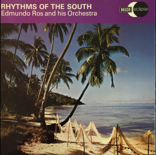 Edmundo Ros & His Orchestra - Rhythms Of The South [1LP]