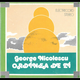 George Nicolescu - Ordinea De Zi (1984) [1LP]