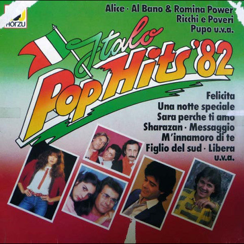 Various - Italo Pop Hits '82 (1982) [1LP]