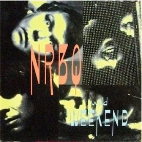 NRBQ - Wild Weekend (1989) [1LP]