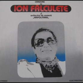 Ion Fălculete Și Orchestra Napolitana - Canzone (1981) [1LP]