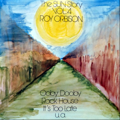 Roy Orbison - The Sun Story Vol. 4 [1LP]