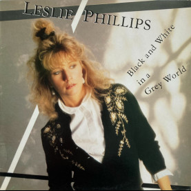 Leslie Phillips - Black And White In A Grey World (1985) [1LP]