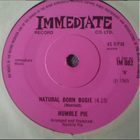 Humble Pie - Natural Born Bugie (1969) [7"]
