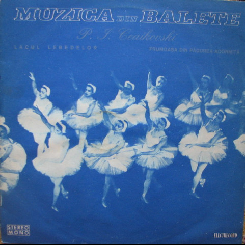 Pyotr Ilyich Tchaikovsky - Muzica Din Balete [1LP]