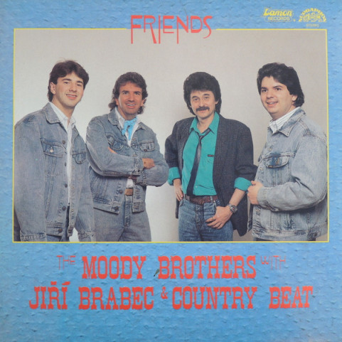Moody Brothers, The With Jiří Brabec & Country Beat Jiřího Brabce - Friends (1989) [1LP]