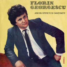 Florin Georgescu - Arii Din Operete Și Canțonete (1990) [1LP]