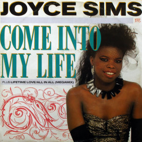 Joyce Sims - Come Into My Life (1988) [12"]