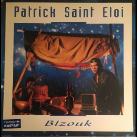 Patrick Saint-Eloi - Bizouk (1992) [1LP]