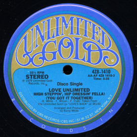 Love Unlimited - High Steppin', Hip Dressin' Fella (You Got It Together) (1979) [12"]