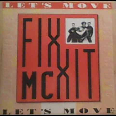 MC Fixx It - Let's Move (1990) [12"]