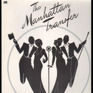 Manhattan Transfer, The - The Manhattan Transfer (1975) [1LP] - Gatefold sleeve