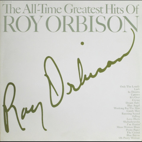 Roy Orbison - The All-Time Greatest Hits Of [2LP]