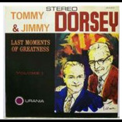 Dorsey Brothers, The - Last Moments Of Greatness Vol. 2 [1LP]