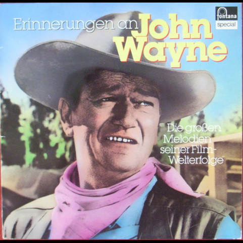 Various - Erinnerungen An John Wayne (1979) [1LP]
