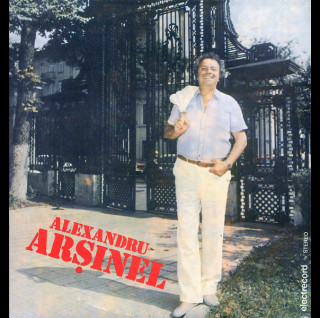 Alexandru Arșinel - Alexandru Arșinel (1985) [1LP]