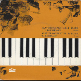 Ludwig van Beethoven / Wolfgang Amadeus Mozart - Klavierkonzert Nr. 2 B-Dur (3. Satz) / Klavierkonzert Nr. 27 B-Dur (3. Satz) [7"]
