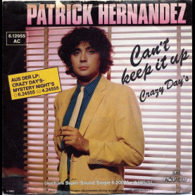 Patrick Hernandez - Can't Keep It Up (1980) [7"]