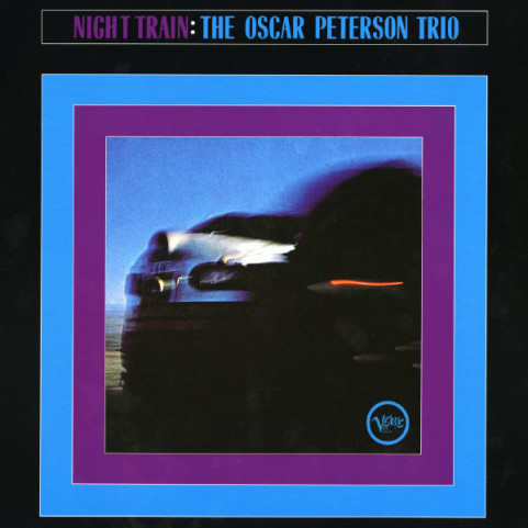 Oscar Peterson Trio, The - Night Train (2013) [1LP]