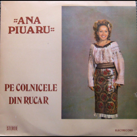 Ana Piuaru - Pe Colnicele Din Rucar (1983) [1LP]