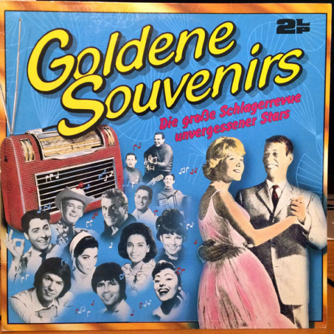 Various - Goldene Souvenirs (Die Große Schlagerrevue Unvergessener Stars) (1984) [2LP]