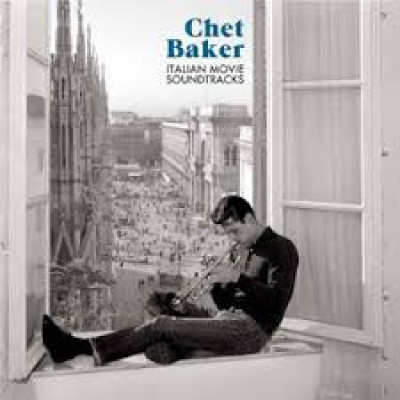 Chet Baker - Italian Movie Soundtracks (2013) [1LP] 180g - 180g