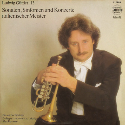 Ludwig Güttler - Sonaten, Sinfonien Und Konzerte Italienischer Meister (1988) [1LP]