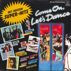 Various - Come On Let's Dance - Mit Heissen Super-Hits (1983) [1LP]