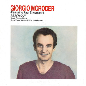 Giorgio Moroder Featuring Paul Engemann - Reach Out (1984) [7"]