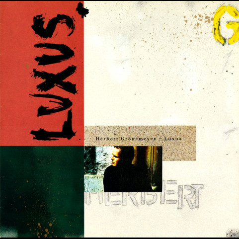 Herbert Grönemeyer - Luxus (1990) [1LP]