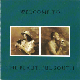 Beautiful South, The - Welcome To The Beautiful South [1CD]