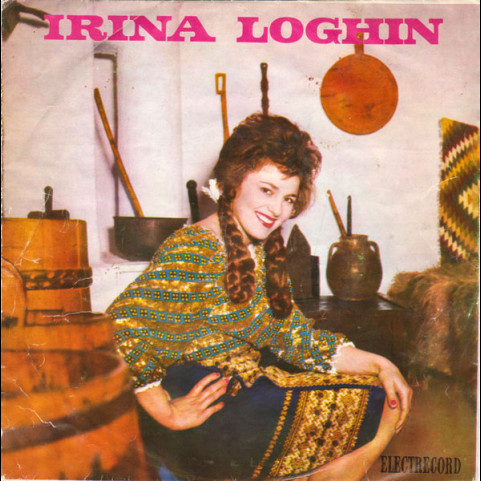 Irina Loghin - Irina Loghin [7"]