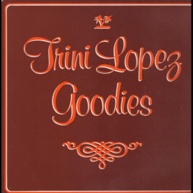 Trini Lopez - Goodies (1982) [1LP]