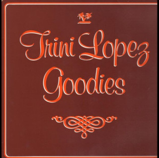 Trini Lopez - Goodies (1982) [1LP]