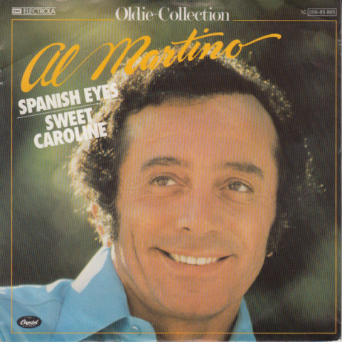 Al Martino - Spanish Eyes / Sweet Caroline [7"]