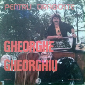 Gheorghe Gheorghiu - Pentru Dragoste (1988) [1LP]