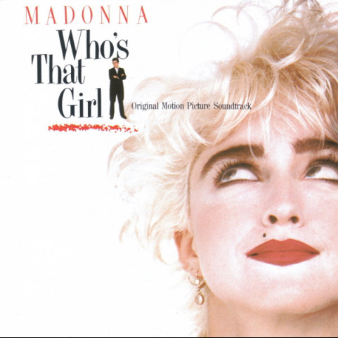 Madonna - Who's That Girl (Original Motion Picture Soundtrack) [1CD]