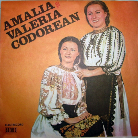 Amalia Codorean și Valeria Codorean - Amalia Și Valeria Codorean (1985) [1LP]