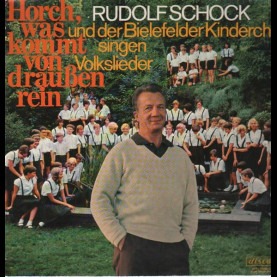 Rudolf Schock Und Der Bielefelder Kinderchor - Horch, Was Kommt Von Draußen Rein (1969) [1LP]