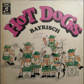 Hot Dogs - Bayrisch (1971) [1LP]