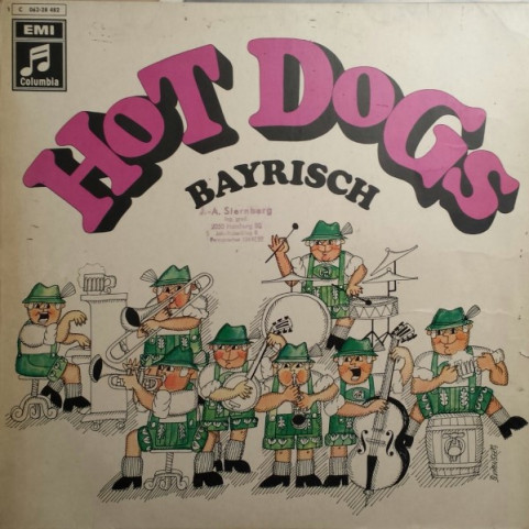 Hot Dogs - Bayrisch (1971) [1LP]