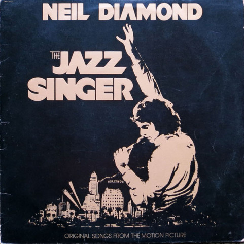 Neil Diamond - The Jazz Singer (Original Songs From The Motion Picture) (1980) [1LP]